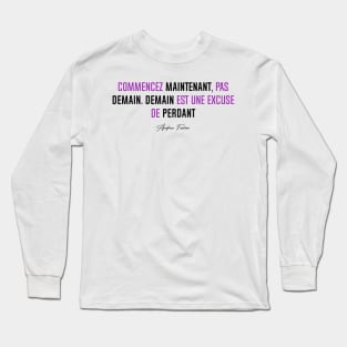 Commencer MAINTENANT, pas DEMAIN... (Simple) | Version Violet Long Sleeve T-Shirt